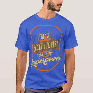 Receptionist Reception T-Shirt
