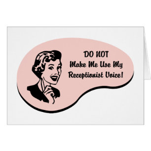 Receptionist Voice