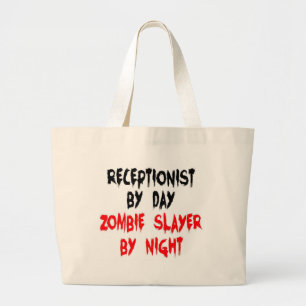 Receptionist Zombie Slayer Large Tote Bag