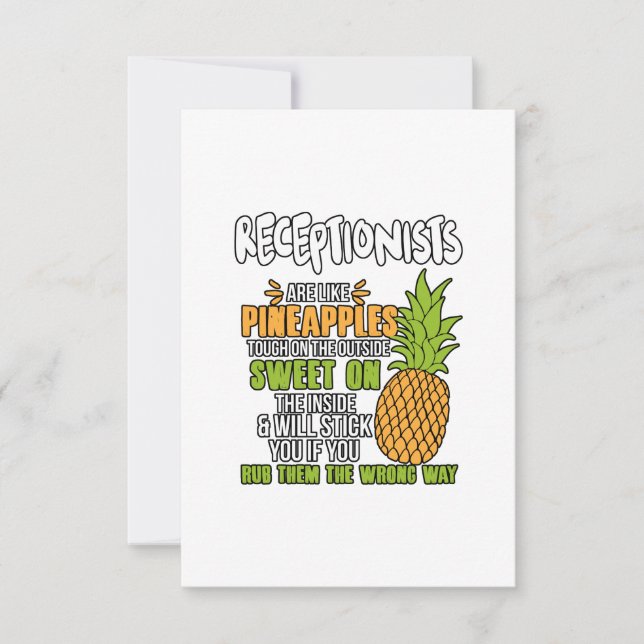 Receptionists Are Like Pineapples. Thank You Card (Front)