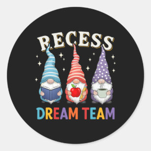 Recess Squad Teacher Paraeducator Dream Team Lunch Classic Round Sticker