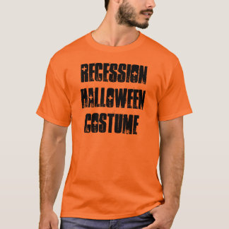 Recession Halloween Costume T-Shirt, Funny Shirt