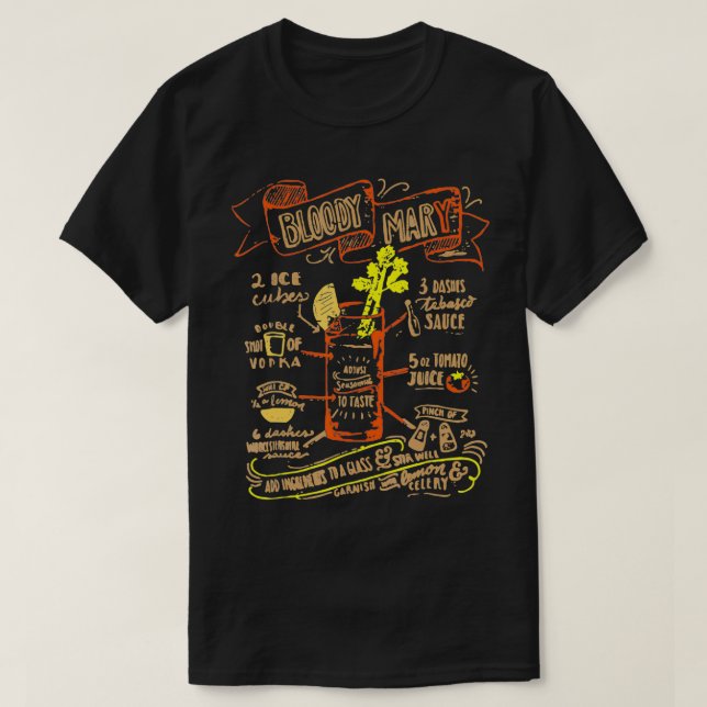 Recipe Cocktail Bloody Mary Perfect Gift  T-Shirt (Design Front)