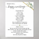Recipe for a happy marriage shower greenery gift poster<br><div class="desc">Click on "Edit design" to personalise or modify the layout (change wording,  font colour,  font style).
** Please see the full collection for matching invitation,  bridal shower games,  tags and sign available**</div>