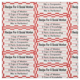 Recipe For a Social Worker Fabric
