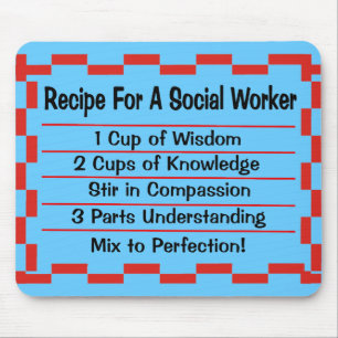 Recipe for a Social Worker Mouse Mat