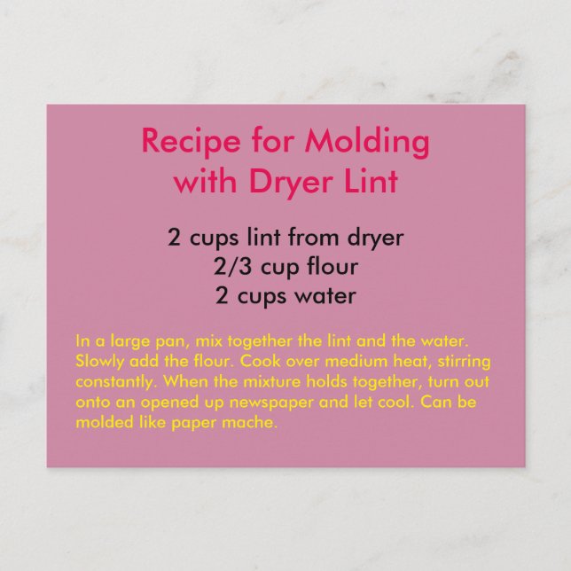 Recipe for Moulding with Dryer Lint Postcard (Front)