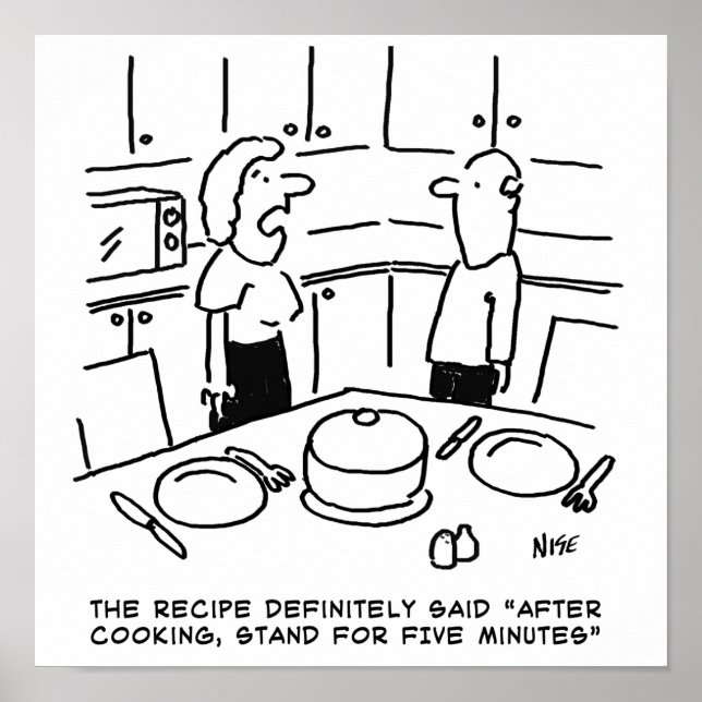 Recipe Instructions Followed Cooking in a Kitchen Poster (Front)