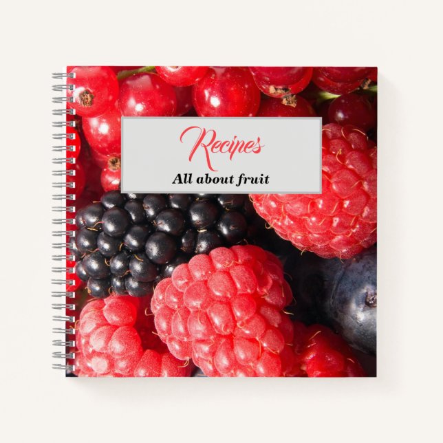 Recipes all about fruit photo text  notebook (Front)