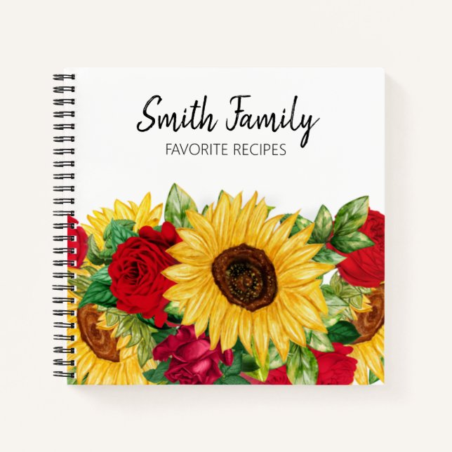 Recipes Cookbook Yellow Sunflowers Red Roses White Notebook (Front)