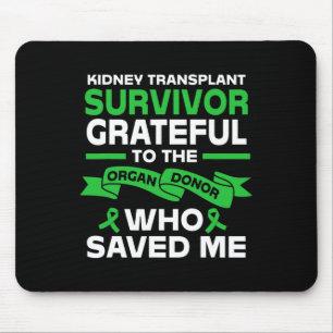 Recipient Kidney Transplant Survivor Mouse Mat