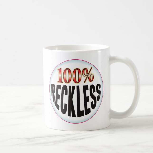 Reckless Tag Coffee Mug (Right)
