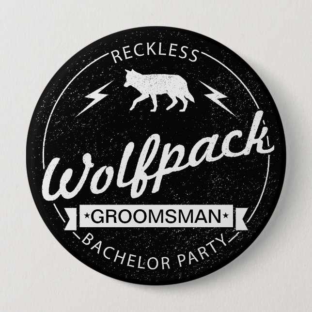 Reckless Wolfpack Bachelor Party Groomsman Name 10 Cm Round Badge (Front)