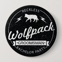 Reckless Wolfpack Bachelor Party Groomsman Name