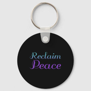 Reclaim Peace, Mental Health Awareness Key Ring