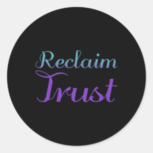 Reclaim Trust Suicide Prevention Depression Awaren Classic Round Sticker