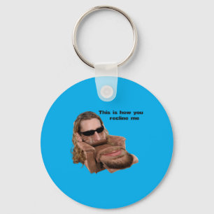 Recline Me Key Ring