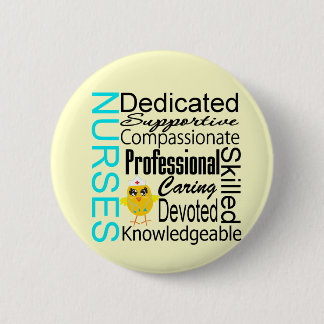 Recognise a Nurse:  Nurses Recognition Collage 6 Cm Round Badge