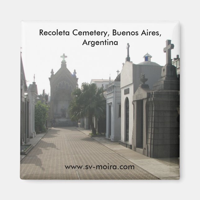 Recoleta Cemetery, Buenos Aires, Argentina Magnet (Front)