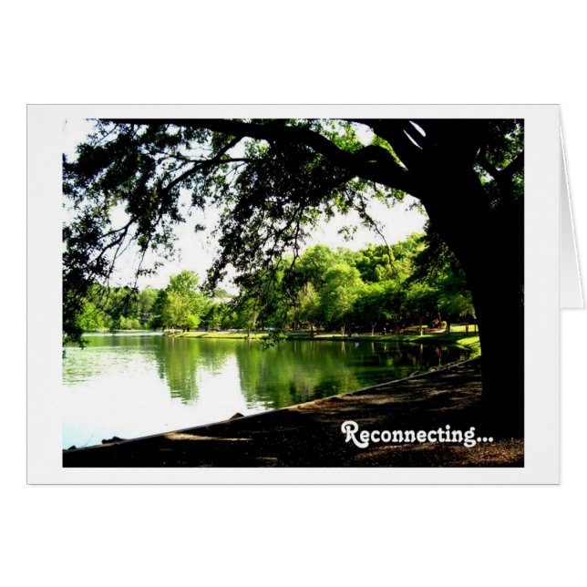 Reconnecting with you has enriched my life (Front Horizontal)