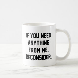 Reconsider Coffee Mug