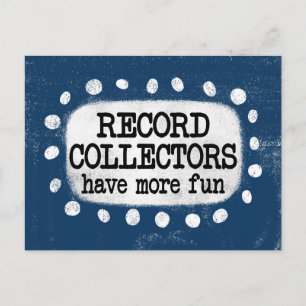 Record Collectors Have More Fun Postcard