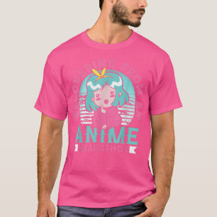 Recovering From An Anime Marathon Otaku Manga Cosp T-Shirt