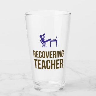 Recovering Teacher Glass