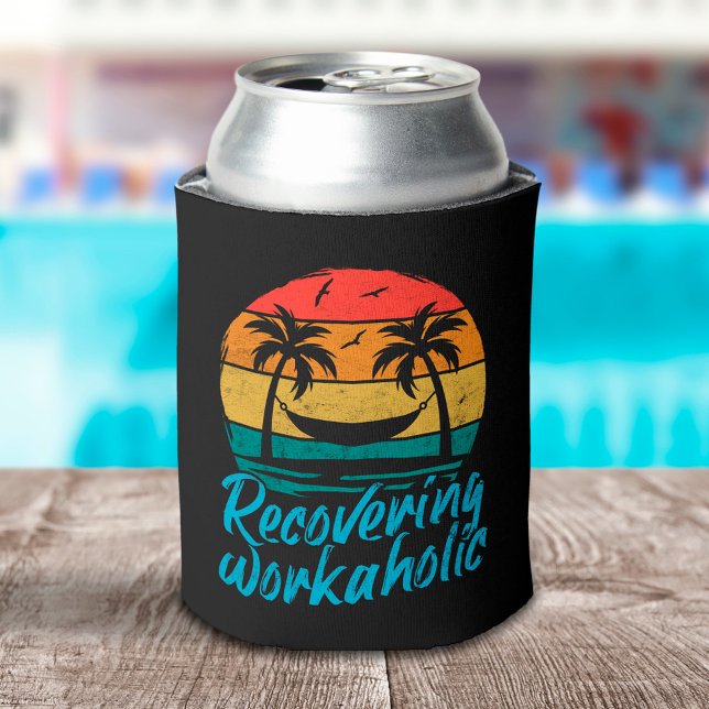 Recovering Workaholic | Funny Vacation Can Cooler (Creator Uploaded)