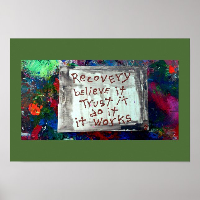 recovery believe trust do poster (Front)