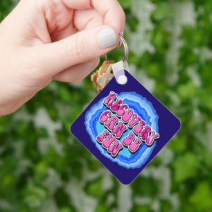 Recovery FUN Geode Slogan w/ AA Prayer CUSTOM Key Ring