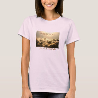 Recovery...Her's T-Shirt