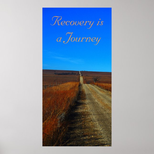 Recovery is A Journey Poster (Front)