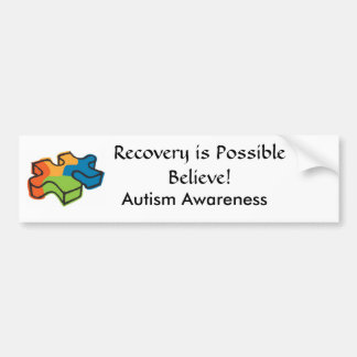 Recovery is Possible, Believe! Bumper Sticker