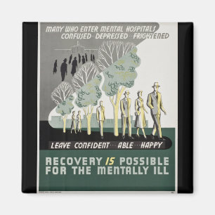 Recovery is Possible for the Mentally Ill Magnet