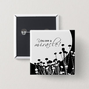 Recovery Miracle, Black and White 15 Cm Square Badge