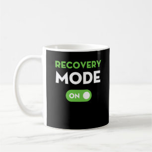 Recovery Mode On Get Well Gifts Funny Injurys Coffee Mug