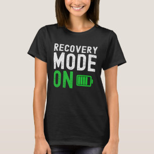 Recovery Mode On Get Well Soon Injury Dad Man Wom T-Shirt