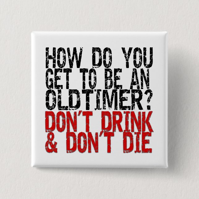 Recovery Old Timer Joke 15 Cm Square Badge (Front)