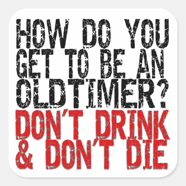 Recovery Old Timer Joke Square Sticker (Front)