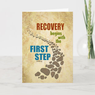 Recovery, the First Step (12 step, drug free) Card