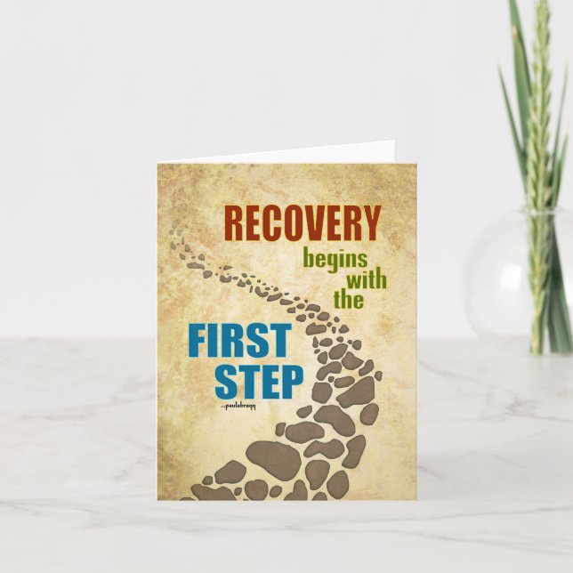 Recovery, the First Step (12 step, drug free) Card (Front)