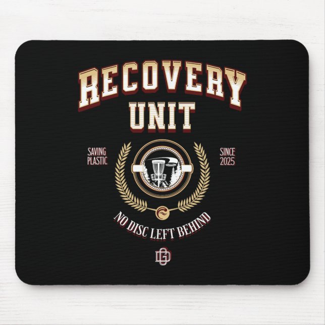 Recovery Unit - No Disc Left Behind  Mouse Mat (Front)
