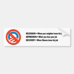 Recovery when Obama loses his job Bumper Sticker