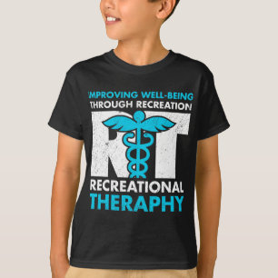 Recreation Recreational Therapy Month T-Shirt