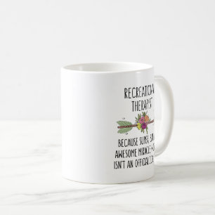 Recreational Therapist CTRS Gift Idea Mug