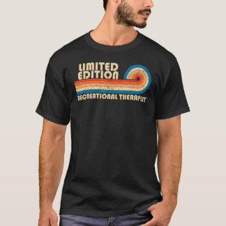RECREATIONAL THERAPIST Funny Job Title Profession T-Shirt