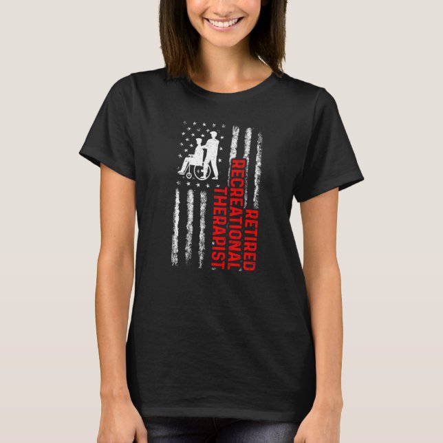 Recreational Therapist Recreation Therapy Rt  15 T-Shirt (Front)