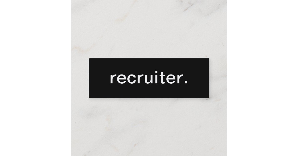 Recruiter Business Card Zazzle