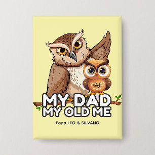 Rectangle Button : My Dad My Old Me (yellow)